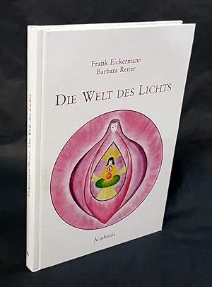 Seller image for Die Welt des Lichts. for sale by Antiquariat Dennis R. Plummer