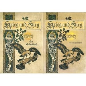 Seller image for Krieg und Sieg 1870-1871 (2 Bnde) Band 1: Ein Gedenkbuch / Band 2: Kulturgeschichte for sale by Versandantiquariat Nussbaum