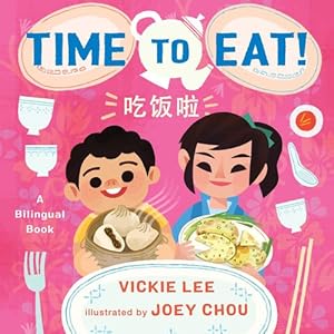 Imagen del vendedor de Time to Eat! by Lee, Vickie [Board book ] a la venta por booksXpress