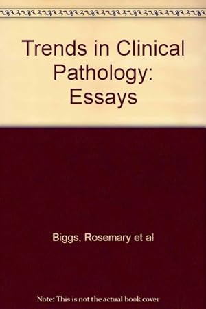 Bild des Verkufers fr Trends in Clinical Pathology: Essays zum Verkauf von WeBuyBooks