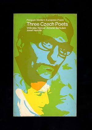 THREE CZECH POETS - Vítezslav Nezval, Antonin Bartusek, Josef Hanzlik (Penguin Modern European Po...