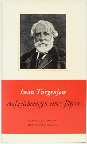 Aufzeichnungen eines Jägers. Roman. Aus dem Russischen von Dora Berndl-Friedmann. Mit einem Nachw...