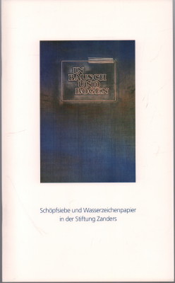 Bild des Verkufers fr Schpfsiebe und Wasserzeichenpapier in der Stiftung Zanders. zum Verkauf von Antiquariat Jenischek
