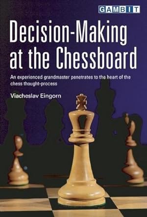 Bild des Verkufers fr Decision-Making at the Chessboard zum Verkauf von Smartbuy