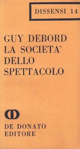 Seller image for La societ dello spettacolo. for sale by DARIS SAS