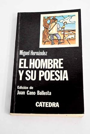 El Hombre y su poesía