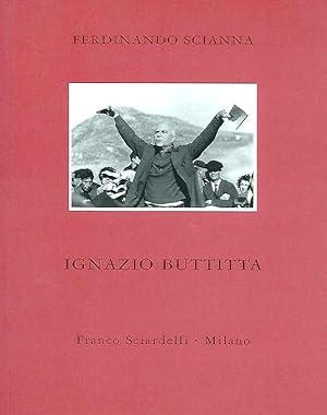 Seller image for Ignazio Buttitta. Testo di Roberto Leydi. for sale by DARIS SAS