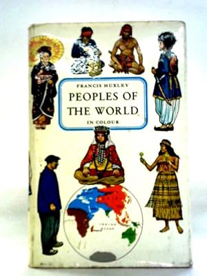 Bild des Verkufers fr Peoples of the World in Colour zum Verkauf von World of Rare Books