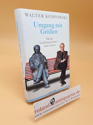 Imagen del vendedor de Umgang mit Gren ; meine Lieblingsdichter - und andere a la venta por Roland Antiquariat UG haftungsbeschrnkt