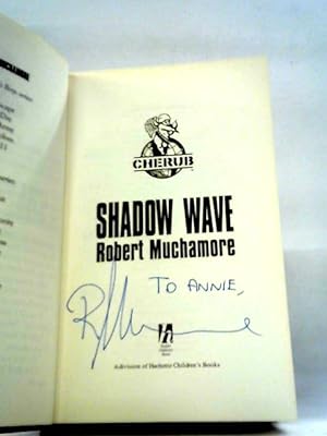 Bild des Verkufers fr Shadow Wave (Cherub Series, No. 12) zum Verkauf von World of Rare Books