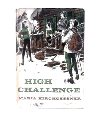 Seller image for High Challenge for sale by World of Rare Books