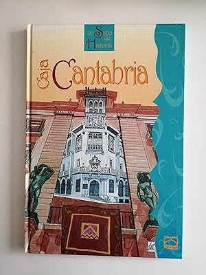 Un siglo de historia : Caja Cantabria