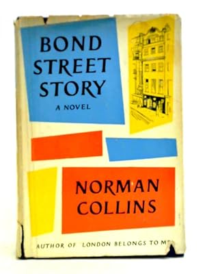 Seller image for Bond Street Story for sale by World of Rare Books