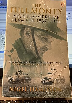 The Full Monty - Montgomery Of Alamein 1887-1942