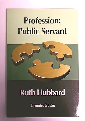 Seller image for Profession: Public Servant for sale by Livresse
