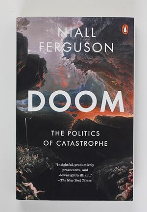 Doom: The Politics of Catastrophe