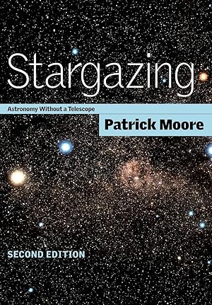 Imagen del vendedor de Stargazing: Astronomy without a Telescope a la venta por Redux Books