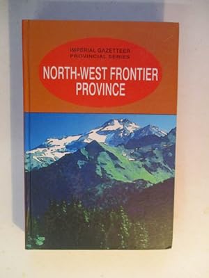 Imagen del vendedor de Imperial Gazetteer of North-West Frontier Province a la venta por GREENSLEEVES BOOKS