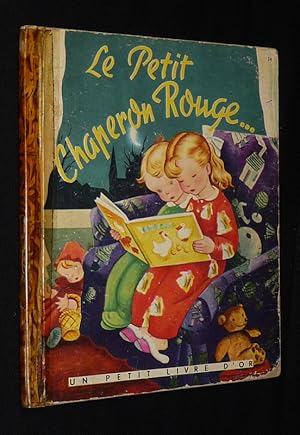 Seller image for Le Petit Chaperon Rouge for sale by Abraxas-libris