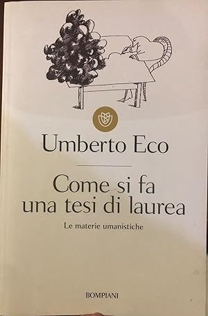 Immagine del venditore per Come si fa una tesi di laurea. Le materie umanistiche venduto da librisaggi