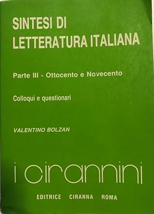 Imagen del vendedor de Sintesi di letteratura Italiana. Parte III - Ottocento e Novecento a la venta por librisaggi