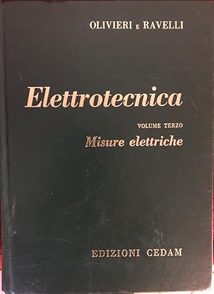 Imagen del vendedor de Elettrotecnica Vol. III Misure elettriche a la venta por librisaggi