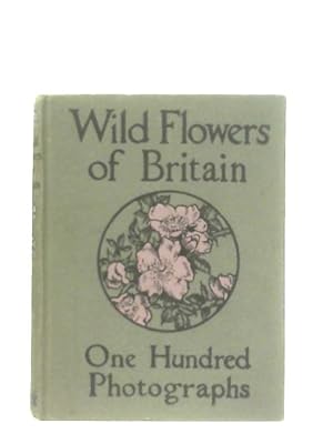 Bild des Verkufers fr Wild Flowers of Britain zum Verkauf von World of Rare Books