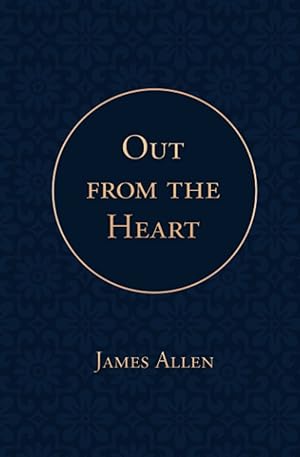 Image du vendeur pour Out from the Heart mis en vente par Redux Books