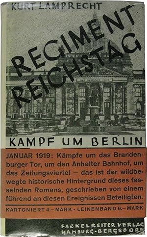 Seller image for Regiment Reichstag. Kampf um Berlin. Januar 1919. for sale by Rotes Antiquariat