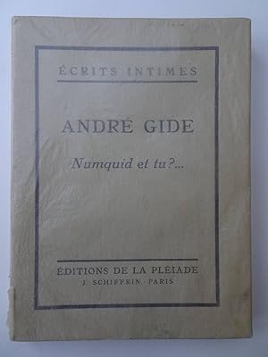 Image du vendeur pour Numquid et tu?.crits intimes. Collection publie sous la direction de Ch. Du Bos. mis en vente par Antiquariaat De Boekenbeurs