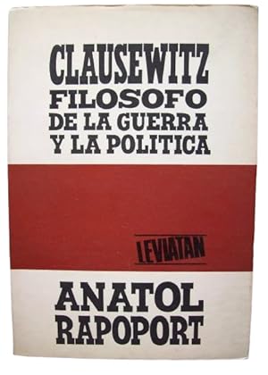 Clausewitz Filósofo De La Guerra Y La Política