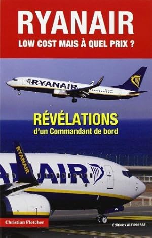 Ryanair Low cost mais à quel prix