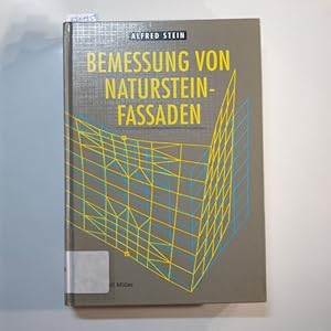 Bild des Verkufers fr Bemessung von Natursteinfassaden zum Verkauf von Gebrauchtbcherlogistik  H.J. Lauterbach