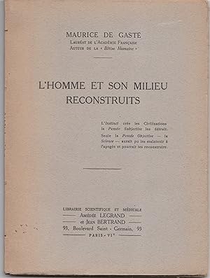 L'homme et son milieu reconstruits