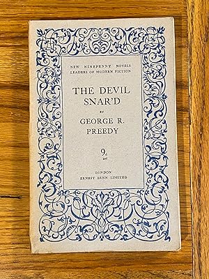 Image du vendeur pour THE DEVIL SNAR'D - New Ninepenny Novels Number 13. mis en vente par James M Pickard, ABA, ILAB, PBFA.