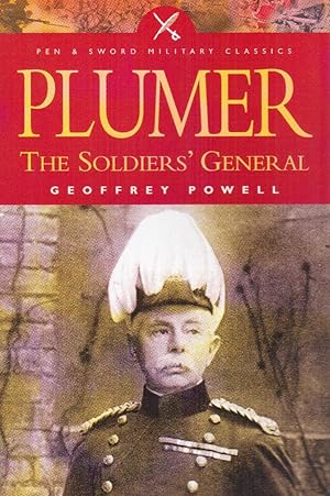 Imagen del vendedor de Plumer: The Soldier?s General (Pen & Sword Military Classics) a la venta por Redux Books