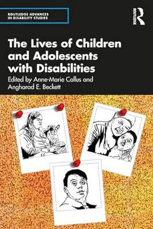 Image du vendeur pour The Lives of Children and Adolescents with Disabilities mis en vente par AHA-BUCH GmbH