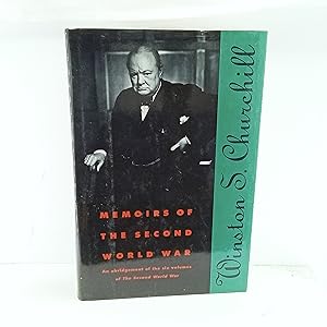 Seller image for Memoirs of the Second World War: An Abridgement of the Six Volumes of the Second World War With an Epilogue by the Author on the Postwar Years With MAPS and DIAGRAMS for sale by Cat On The Shelf
