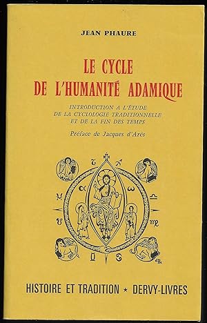 Immagine del venditore per le CYCLE de l'HUMANIT ADAMIQUE venduto da Liseronsblancs