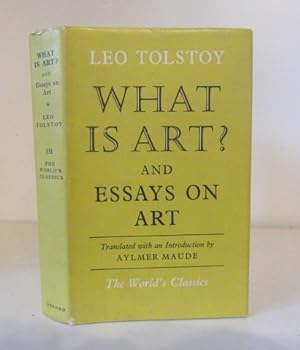 Imagen del vendedor de What is Art? and Essays on Art a la venta por BRIMSTONES