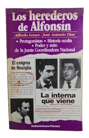 Los herederos de Alfonsín (Spanish Edition)