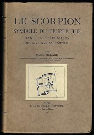 le SCORPION - Symbole du peuple juif - dans l'art religieux des XIV°, XV°, XVI° siècles