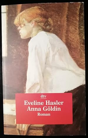 Anna Göldin. Letzte Hexe