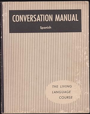 Bild des Verkufers fr Conversation Manual Spanish zum Verkauf von HORSE BOOKS PLUS LLC