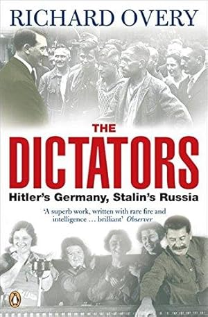 Seller image for The Dictators: Hitler's Germany and Stalin's Russia for sale by WeBuyBooks 2