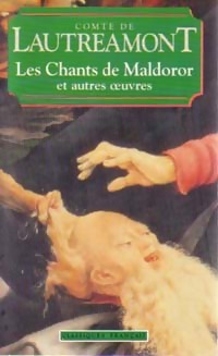 Image du vendeur pour Les chants de Maldoror - Comte Isidore De Lautr?amont mis en vente par Book Hmisphres