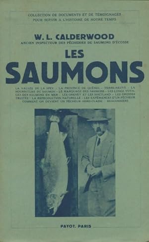 Seller image for Les saumons - W.L Calderwood for sale by Book Hmisphres