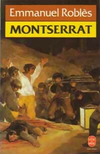 Image du vendeur pour Montserrat - Emmanuel Robl?s mis en vente par Book Hmisphres