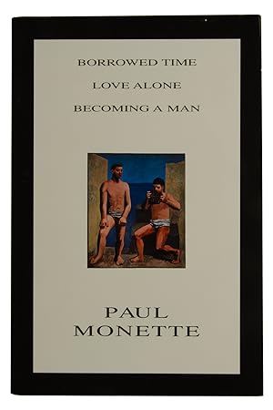 Imagen del vendedor de Borrowed Time. Love Alone. Becoming a Man a la venta por The Small Library Company