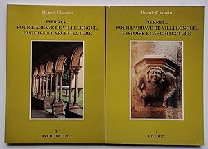 PIERRES . pour l'Abbaye de VILLELONGUE, Histoire et Architecture